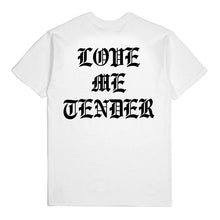 Load image into Gallery viewer, Love Me Tender Shirt (White)